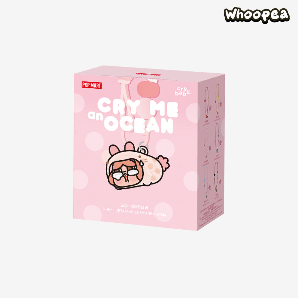 POP MART CRYBABY Cry Me an Ocean Series 3-in-1 Detachable Phone Charm Blind Box (PRE-ORDER）